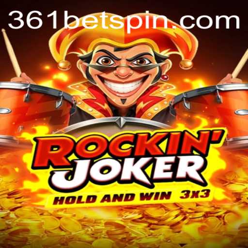 Exploring the Exciting World of RockinJoker with 361BET